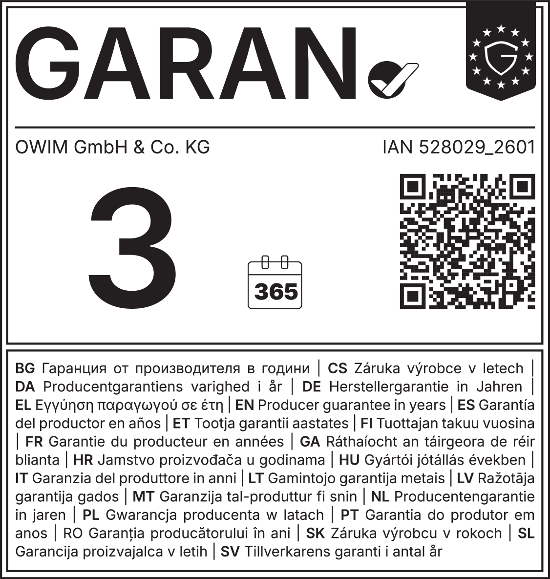 Žig proizvajalčeve garancije za 3 leta, s številko IAN 528029_2601.