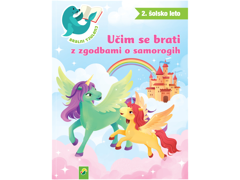Otroška knjiga z dvema samorogoma na nebu, gradom in mavrico. Besedilo: „Učim se brati z zgodbami o samorogih“.