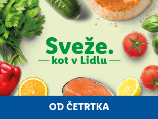 Sveže. Kot v Lidlu.
