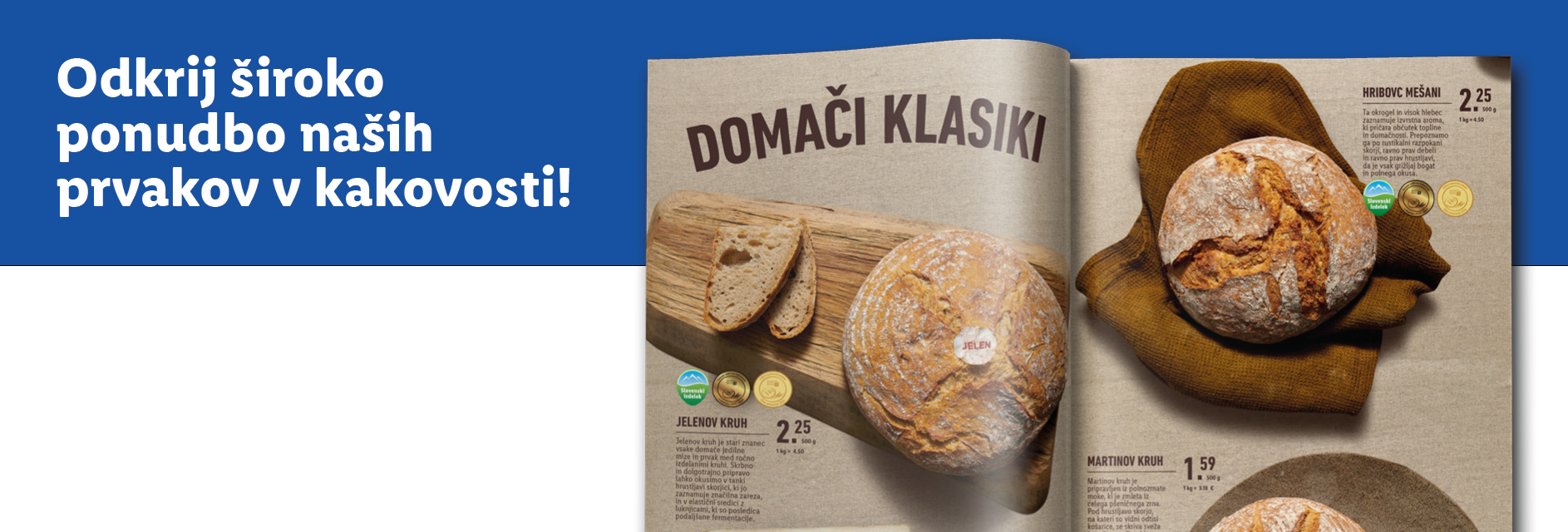 Katalog prikazuje široko ponudbo domačih klasičnih kruhov Jelen.