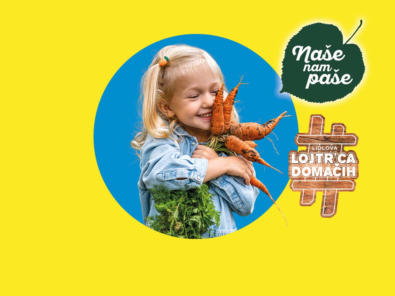 Nasmejana deklica drži šopek korenja, z napisom »Naše nam paše« in »Lidlova Lojtr'ca domačih«.