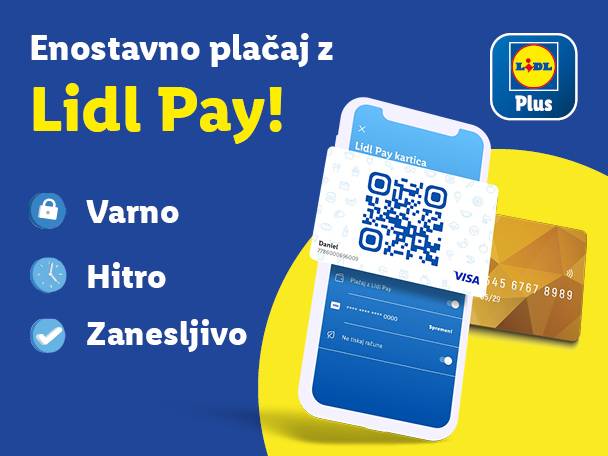 Oglas za Lidl Pay, ki prikazuje mobilno aplikacijo z QR kodo in plačilno kartico.
