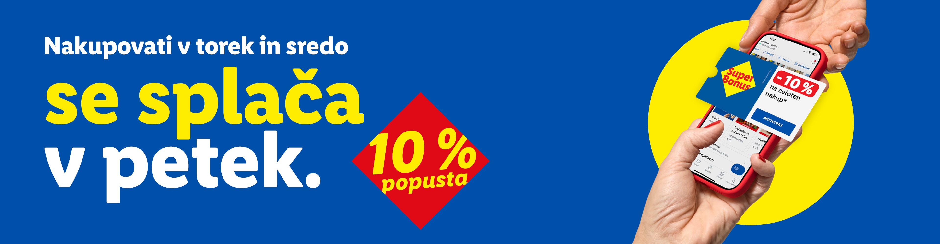 Oglas za 10 % popust na celoten nakup ob aktivaciji kupona v aplikaciji Lidl Plus.