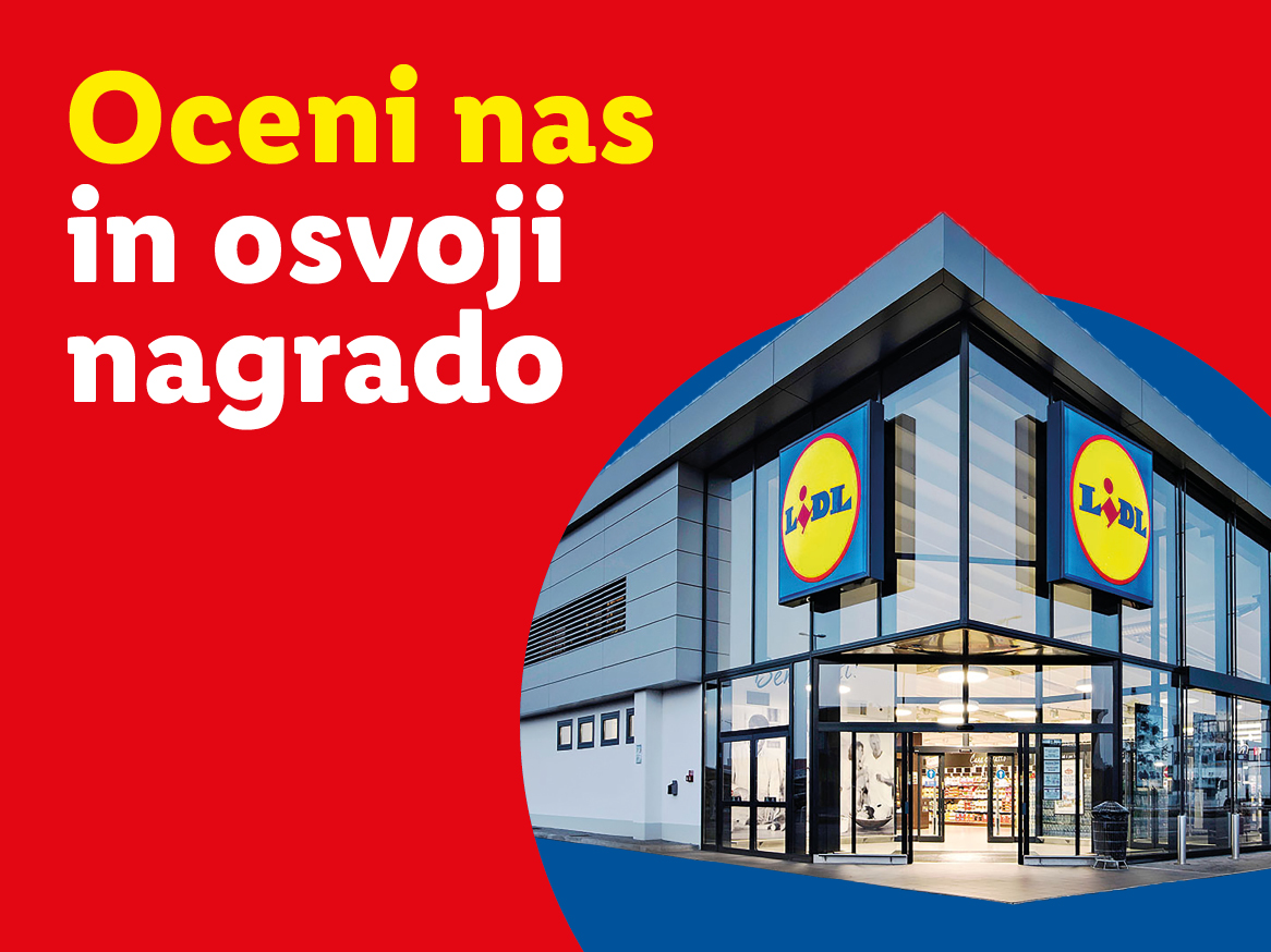Promocijska grafika z napisom 'Oceni nas in osvoji nagrado' na rdečem ozadju ter fotografijo trgovine Lidl.