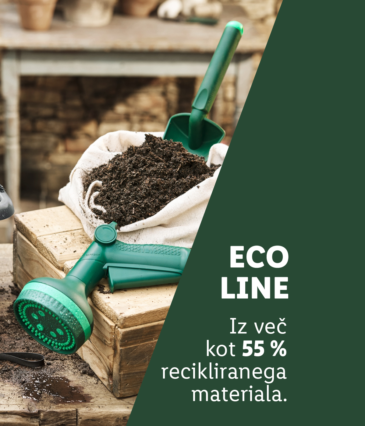ECO LINE iz več kot 55 % recikliranega materiala.  