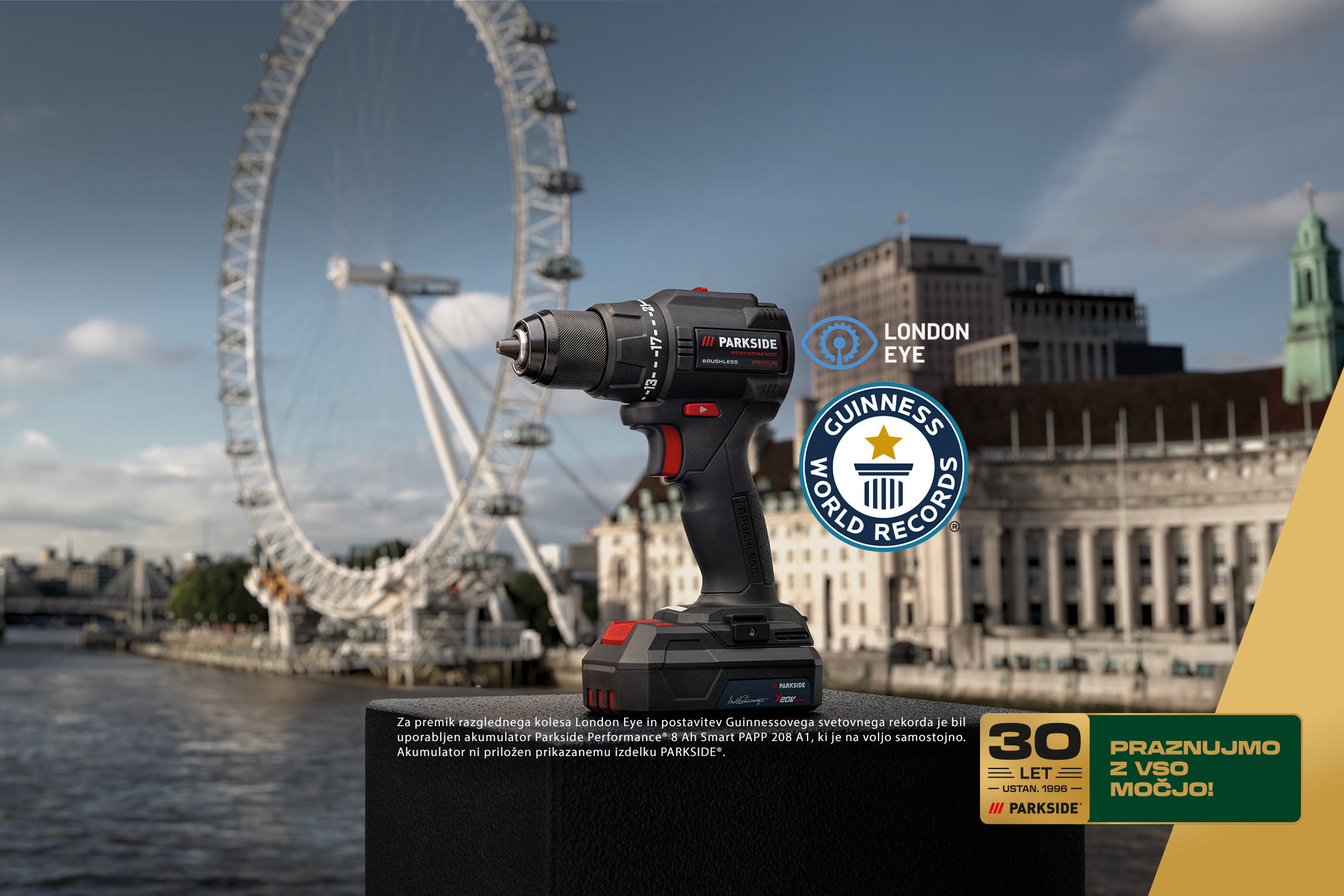 Akumulatorski vrtalnik pred London Eye, praznujemo 30 let.