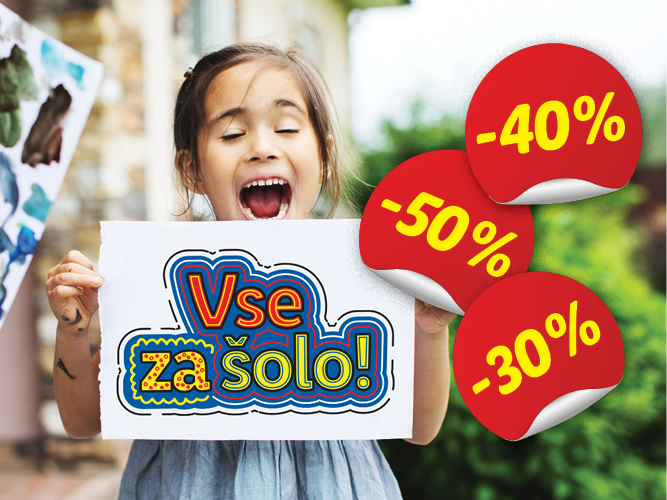Deklica drži napis 'Vse za šolo!' z nalepkami za popust -30%, -40% in -50%.