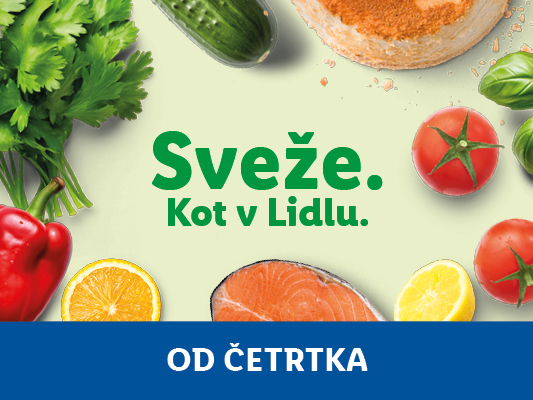 Sveže. Kot v Lidlu