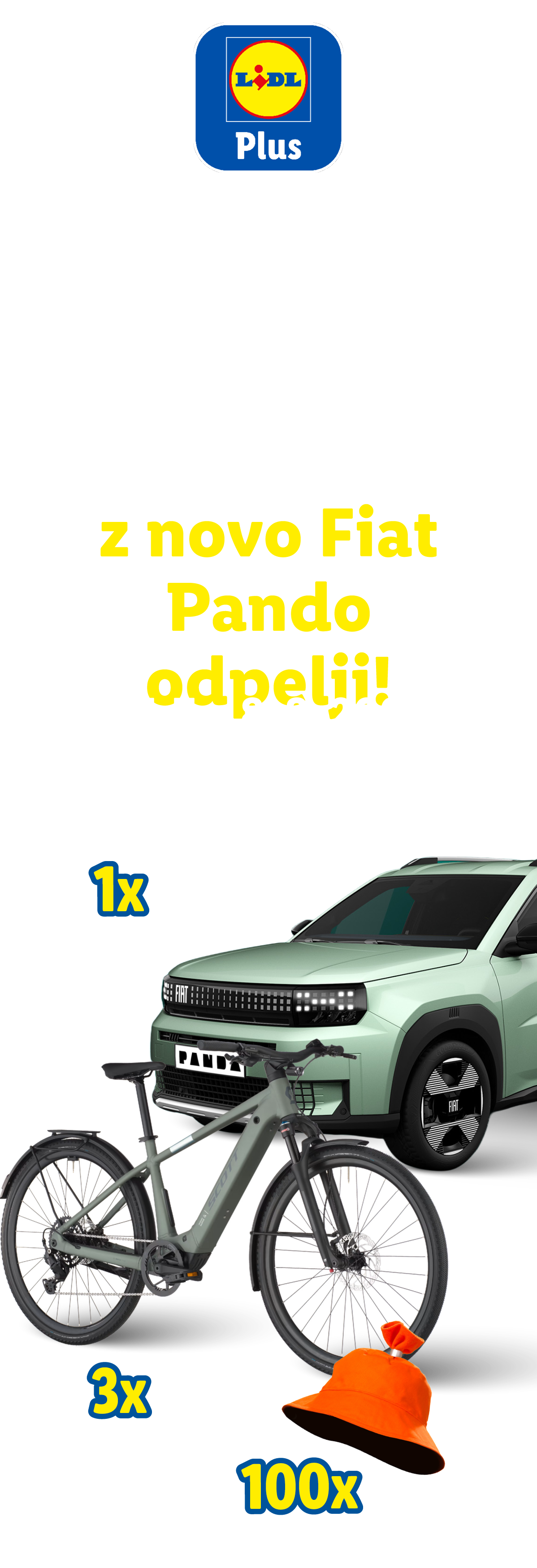 Promocija z avtomobilom, električnimi kolesi in klobuki, ki se začne 27. julija in konča 8. avgusta 2026.