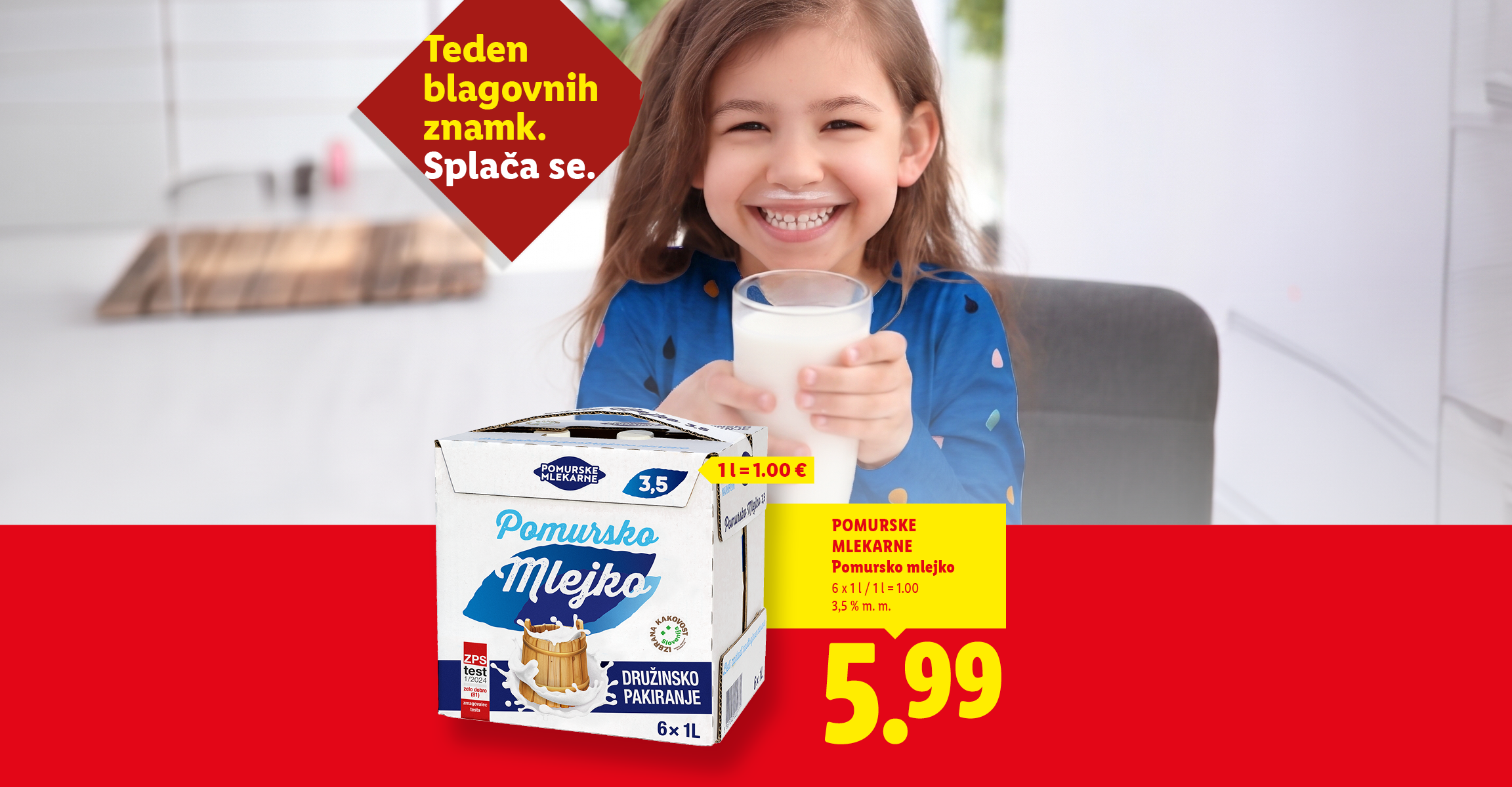 Deklica z mlečnimi brki drži kozarec mleka, poleg pa je pakiranje mleka s ceno 5,99 €.