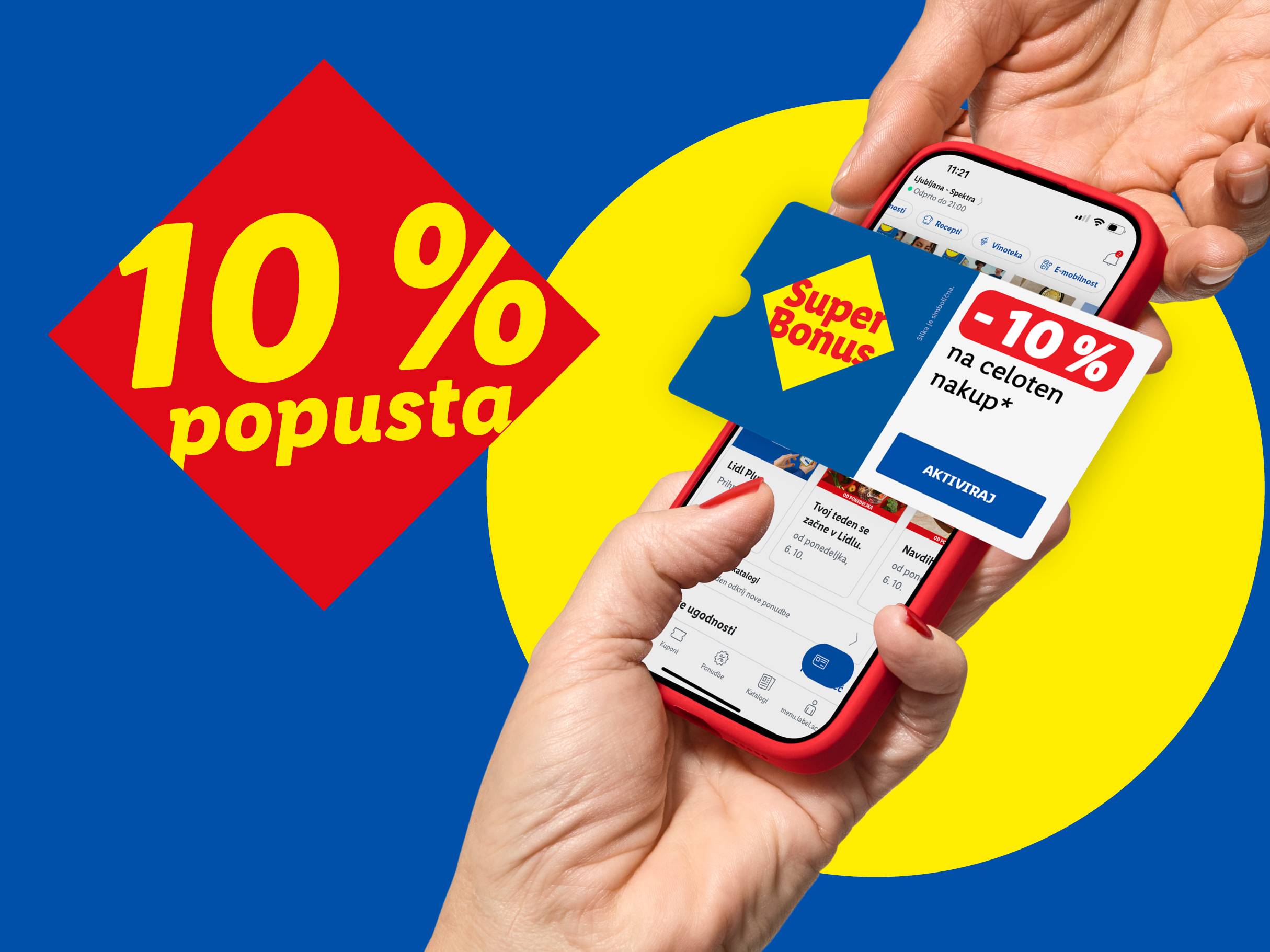 10% popusta na celoten nakup z Lidl Plus aplikacijo in Super Bonusom.