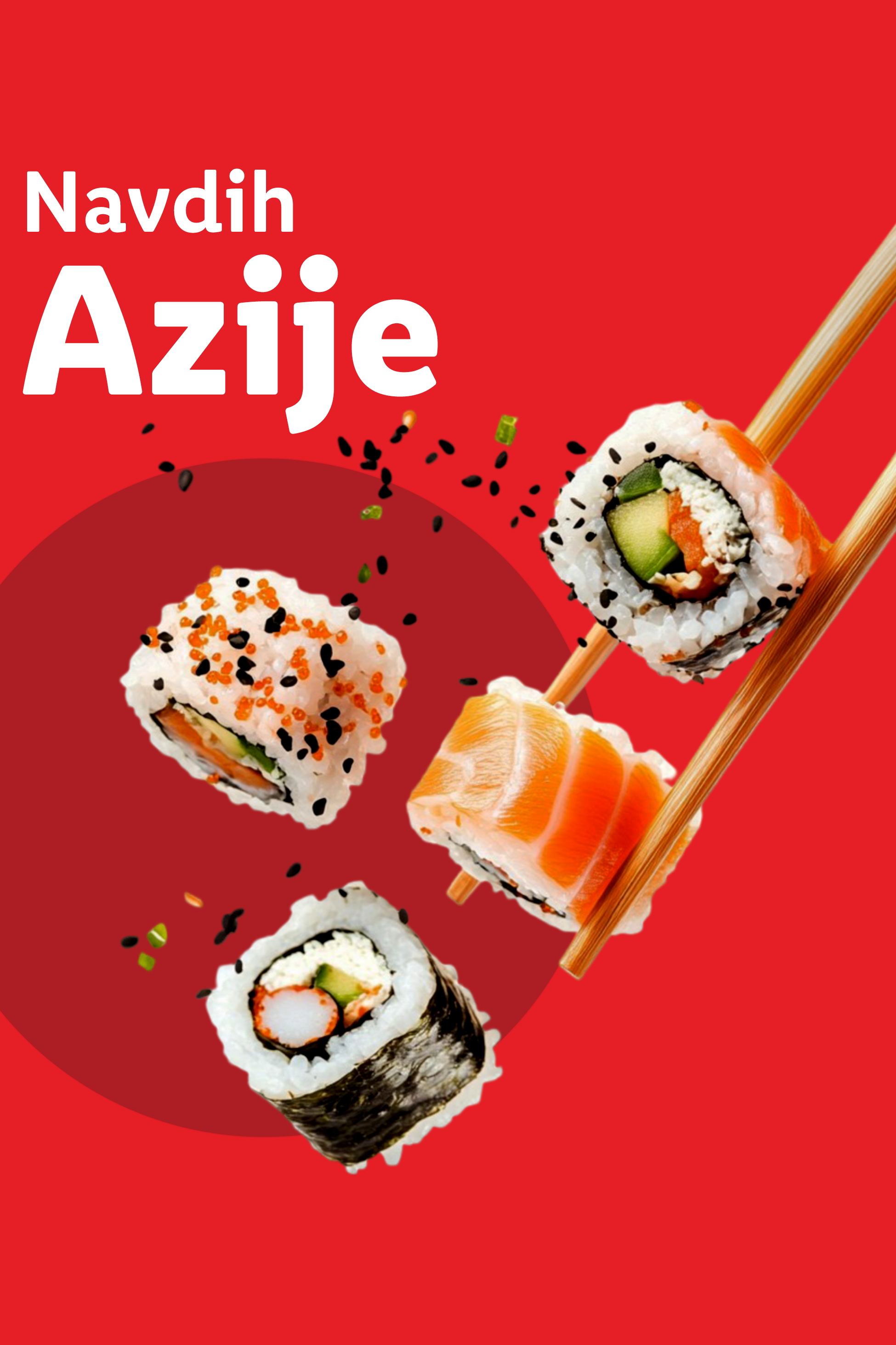 Suši z lososom, avokadom in rakovico, s palčkami, na rdečem ozadju z napisom Navdih Azije.