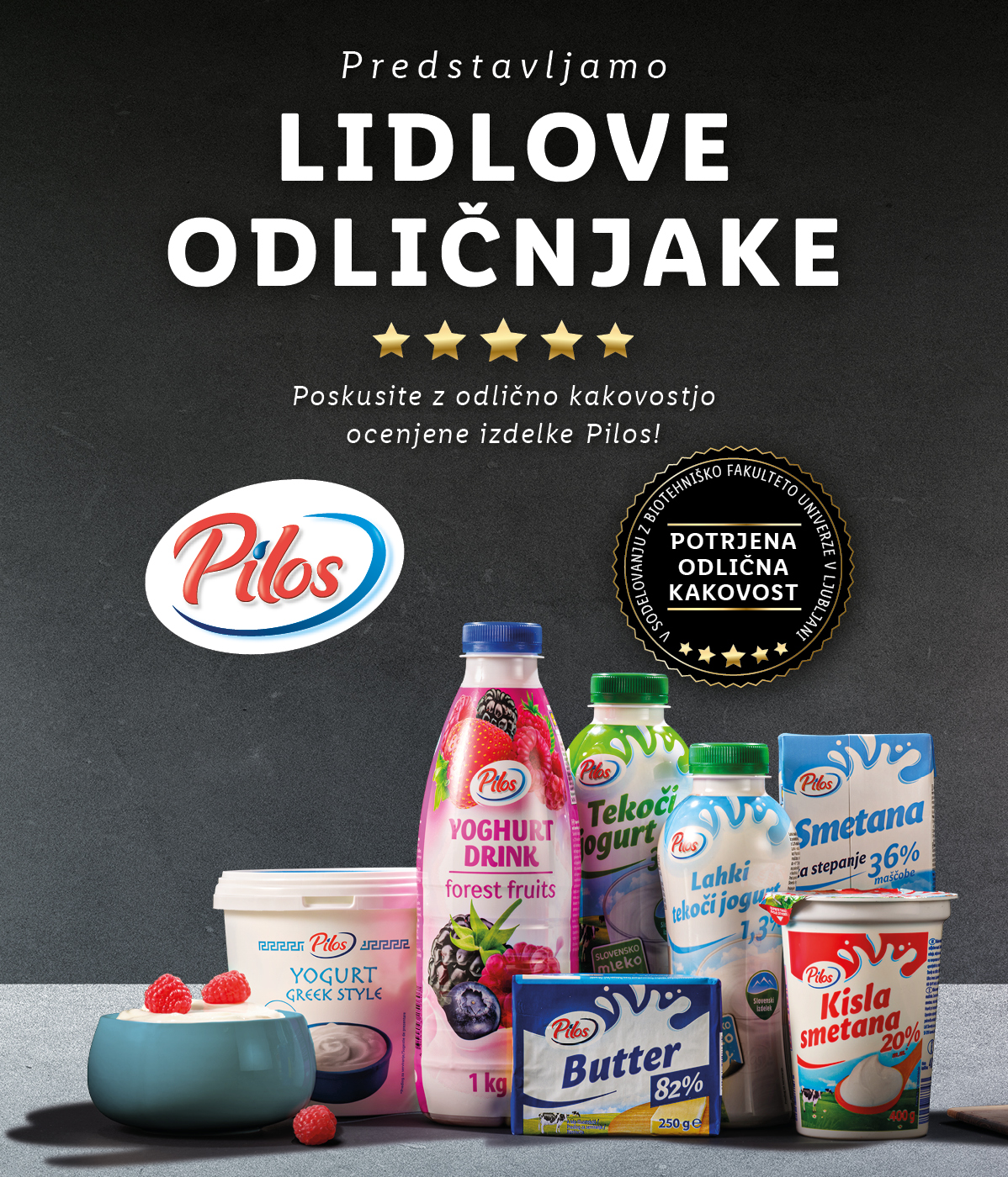 Jogurti, napitki in maslo Pilos: certificirana kakovost.